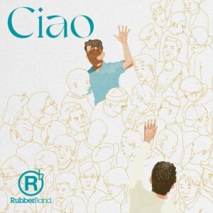 Ciao- RubberBand